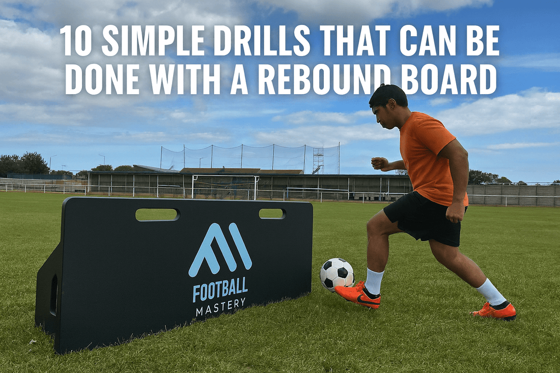 10 Simple Drills That Can Be Done With A Rebound Board - Football Mastery